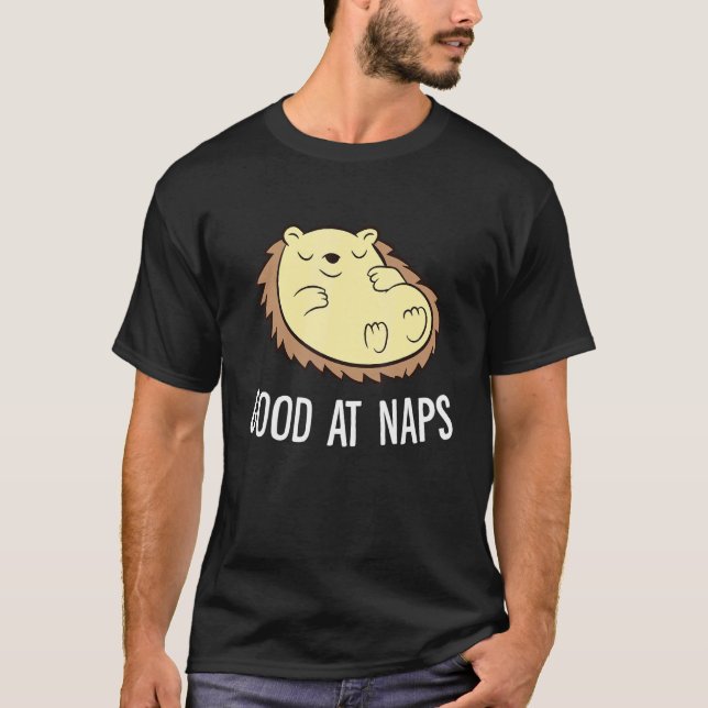 Sleeping Hedgehog Good At Naps Napping Hedgehog Pa T-Shirt (Front)