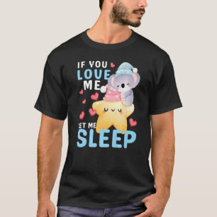 Sleeping Koala Cute Animal Idea For Who Loves Koa T-Shirt