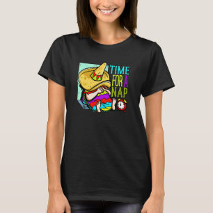 Sleeping Nap Mexican Time For A Nap Napping T-Shirt