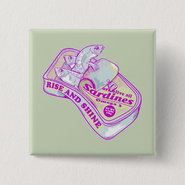 SLEEPING SARDINES rISE AND SHINE 15 Cm Square Badge (Front)