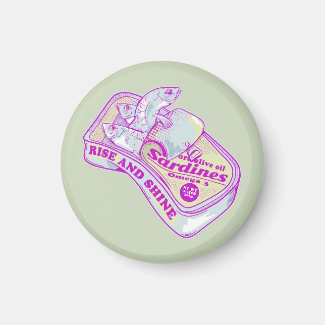 SLEEPING SARDINES rISE AND SHINE Magnet (Front)