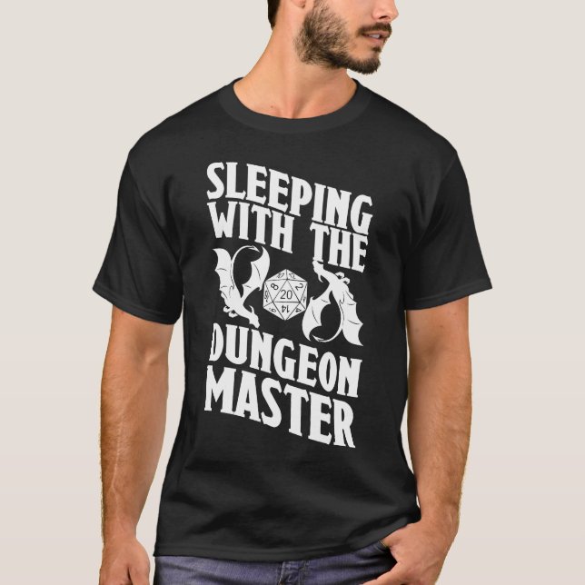 Sleeping With The Dungeon Master Funny RPG DM T-Shirt (Front)