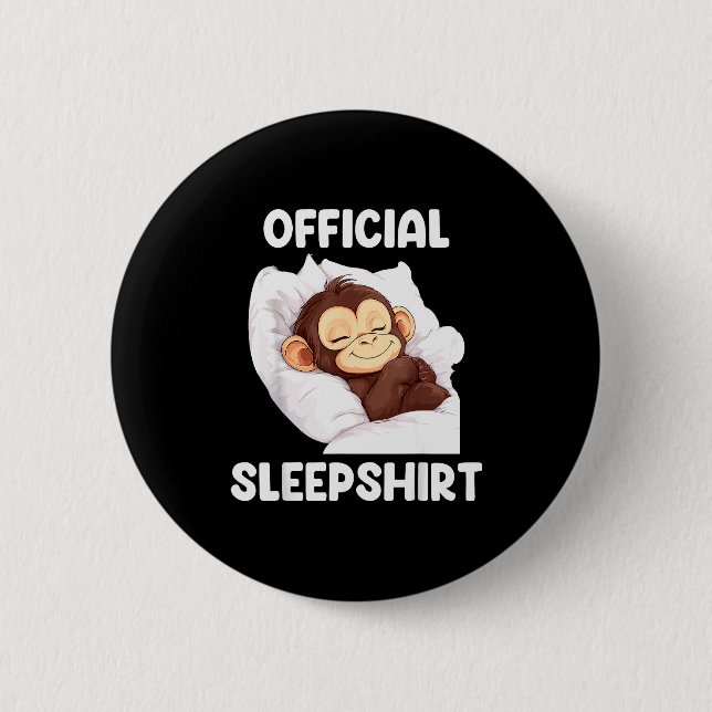 Sleepshirt Cute Sleeng Monkey Animal Lover Pajama  6 Cm Round Badge (Front)