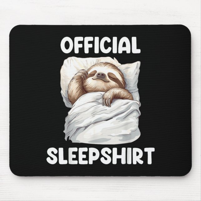 Sleepshirt Cute Sleeng Sloth Animal Lovers Pajama  Mouse Mat (Front)