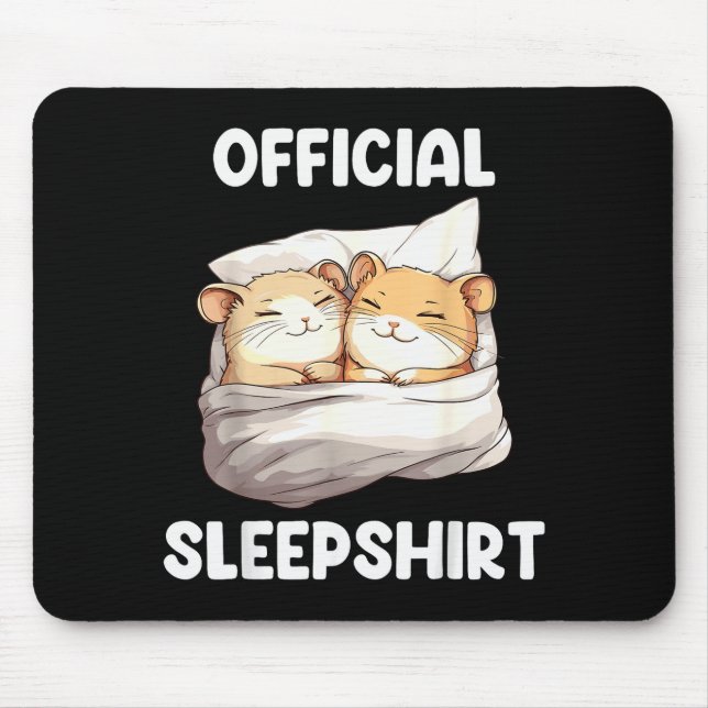 Sleepshirt Sleeng Hamster Animal Lovers Pajama  Mouse Mat (Front)