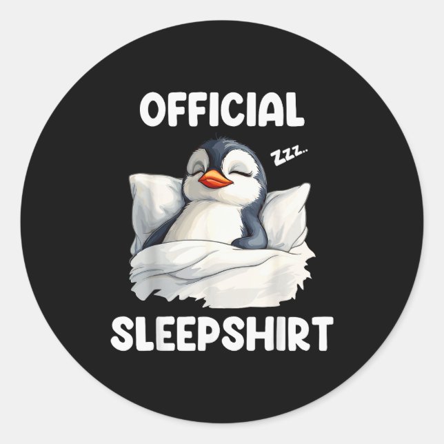 Sleepshirt Sleeng Penguin Animal Lovers Pajama  Classic Round Sticker (Front)