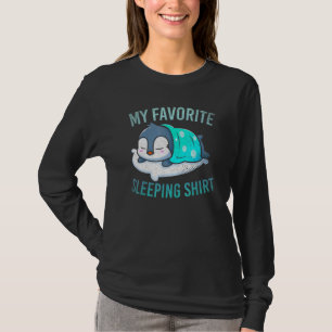 Sleepy Animal My Favourite Sleeping Penguin Sleepi T-Shirt
