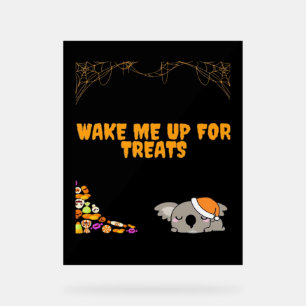 Sleepy animal ready for Halloween treats! Classic Acrylic Sign