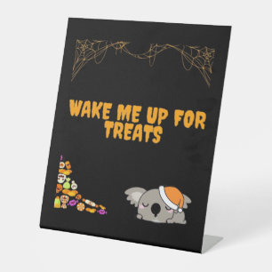 Sleepy animal ready for Halloween treats! Classic Pedestal Sign
