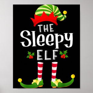 Sleepy Christmas Elf Matching Pajama X-mas Party  Poster