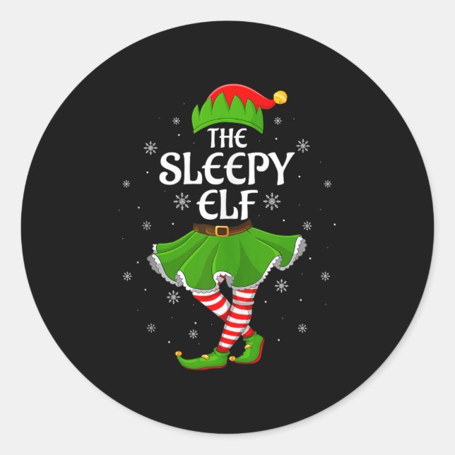 Sleepy Elf Christmas Family Girls Women Elf Squad  Classic Round Sticker (Front)