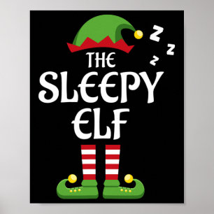 Sleepy Elf Family Matching Group Christmas  Poster