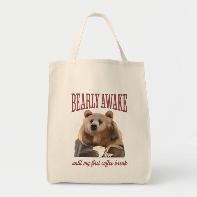 Sleepy Grizzly Bear Coffee Lovers Pun Tote Bag (Front)