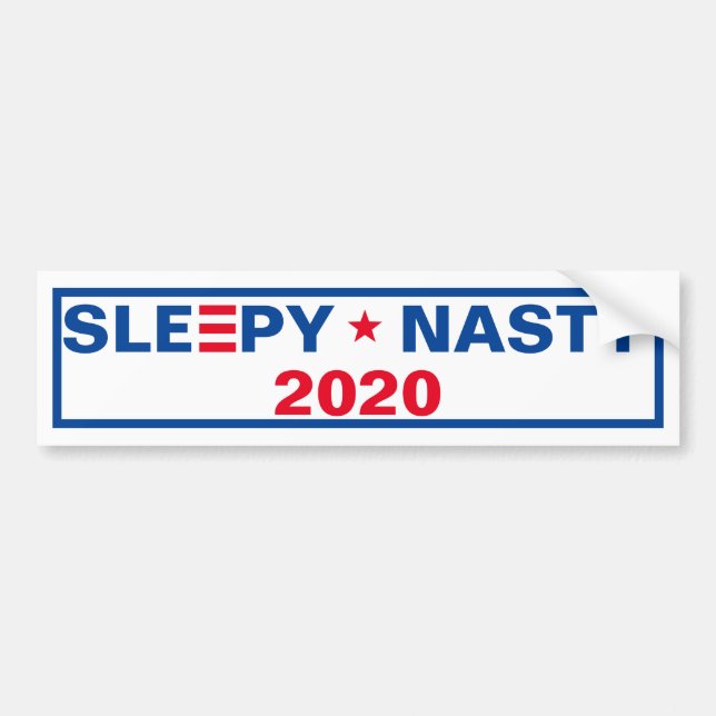 SLEEPY * NASTY 2020 BUMPER STICKER (Front)