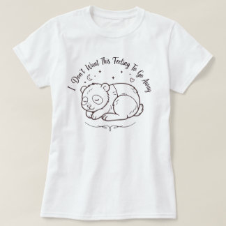 Sleepy Panda T-Shirt | This Feeling Cute Panda