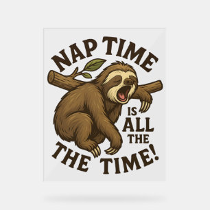 Sleepy Sloth Funny Acrylic Sign
