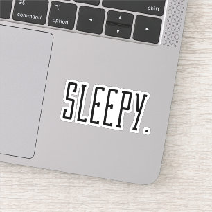 Sleepy. Typography