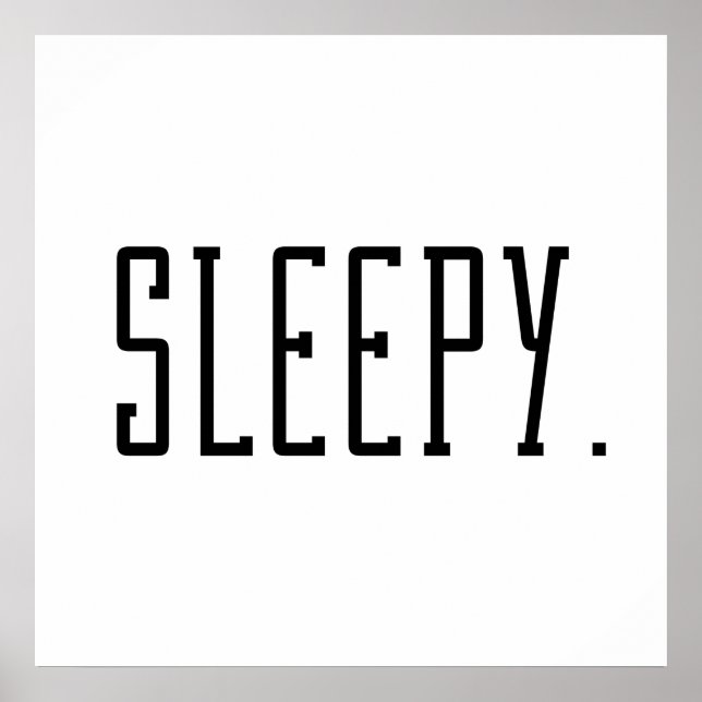 Sleepy. Typography Poster (Front)