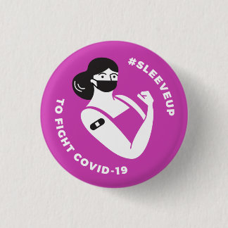 #sleeveup to Fight COVID-19 - Femme Pink 3 Cm Round Badge