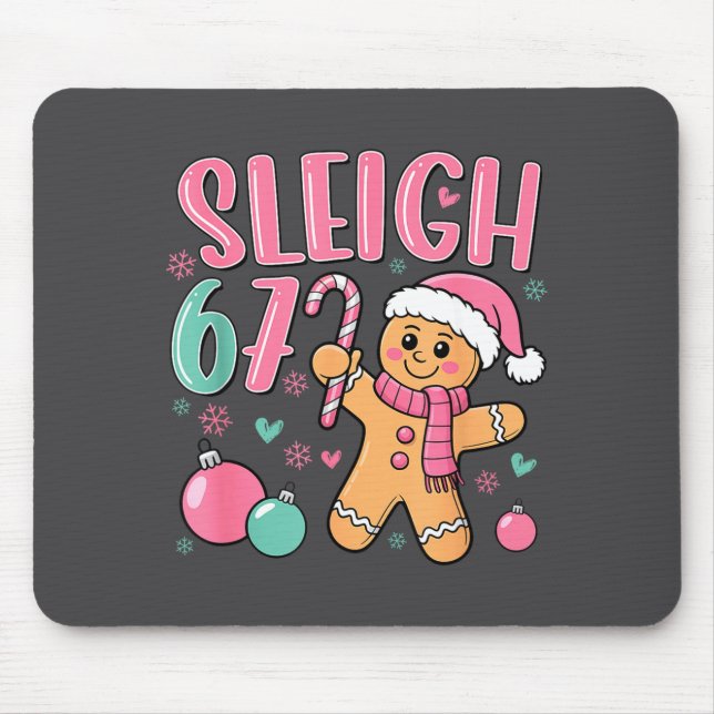 Sleigh 67 Gingerbread Christmas Six Seven Meme Vir Mouse Mat (Front)