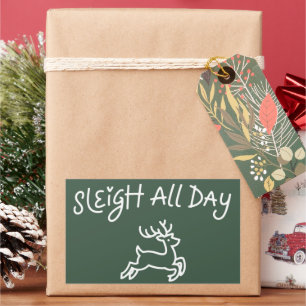 Sleigh All Day Funny Christmas Holiday Party Rectangular Sticker