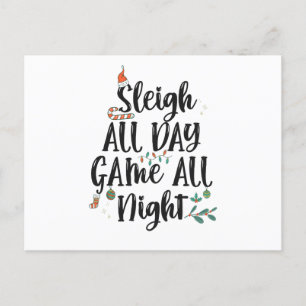 Sleigh All Day Game all Night Funny Christmas  Postcard