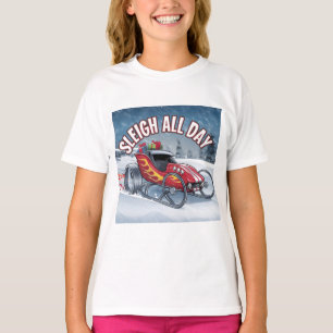 Sleigh All Day: Santa’s Turbo Ride  T-Shirt