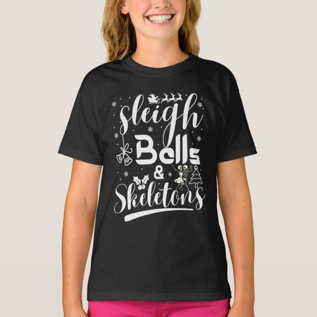 Sleigh bells & skeletons dancing funny christmas T-Shirt (Front)