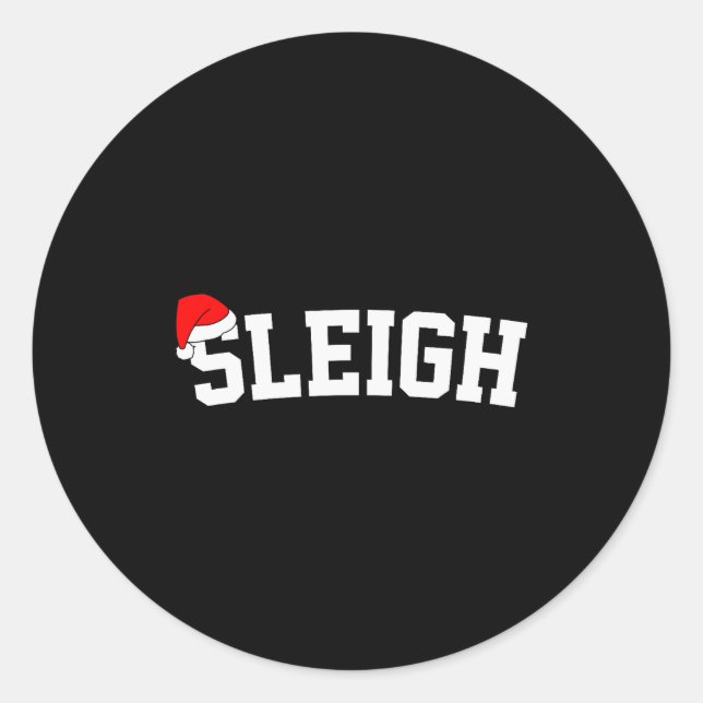 Sleigh Christmas Santa Hat Matching Christmas Fami Classic Round Sticker (Front)