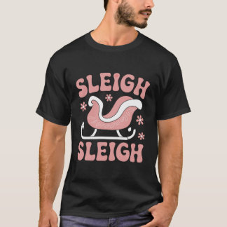 Sleigh Christmas T-Shirt