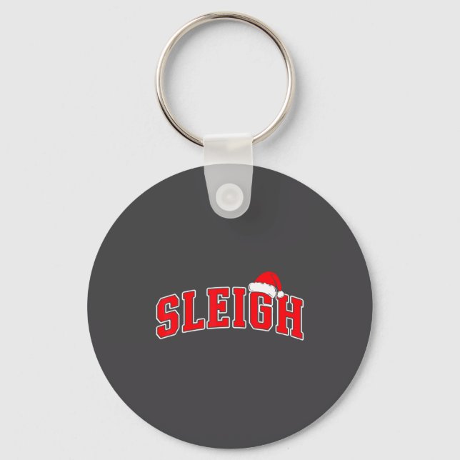 Sleigh Christmas Varsity Text With Santa Hat Famil Key Ring (Front)