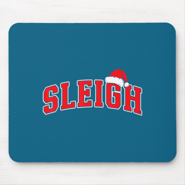 Sleigh Christmas Varsity Text With Santa Hat Famil Mouse Mat (Front)