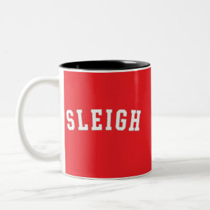 Sleigh Merry Christmas Tree Funny Xmas Holiday  Two-Tone Coffee Mug
