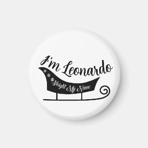 Sleigh My Name. Magnet