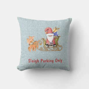 Sleigh Parking Only Customisable Christmas Cushion