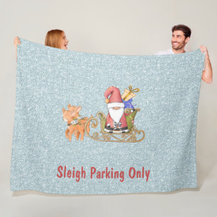 Sleigh Parking Only Customisable   Fleece Blanket