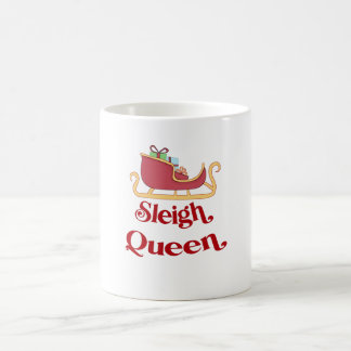 Sleigh Queen Christmas Humour Pun Coffee Mug