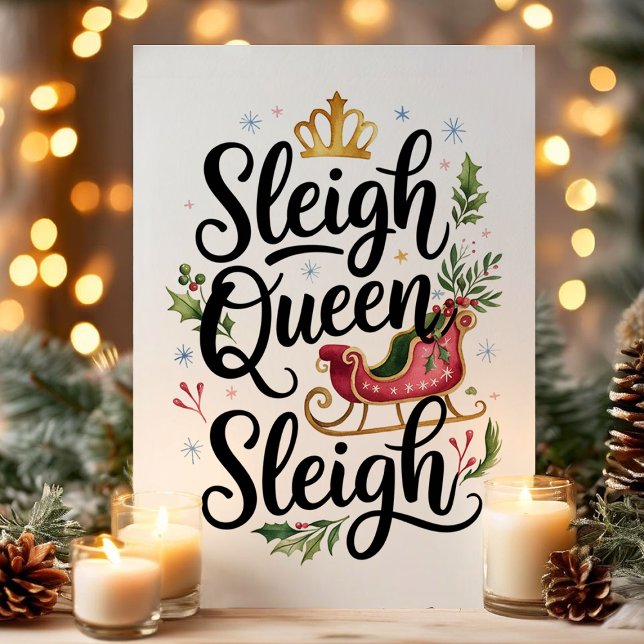 Sleigh Queen Sleigh Funny Christmas Holiday Card (Creator Uploaded)