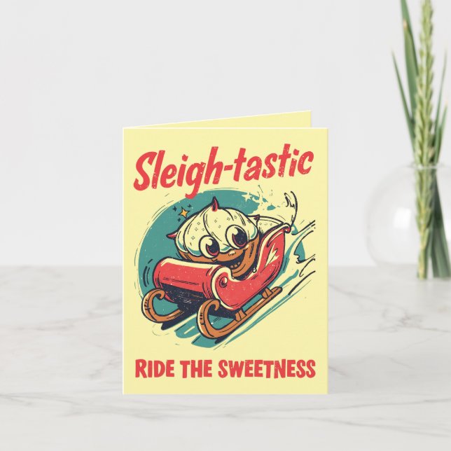 Sleigh-tastic – Fun and Festive Christmas Pun  Card (Front)