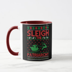 Sleigh The Patriarchy Feminist Christmas Mug