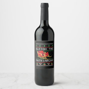 Sleigh The Patriarchy I Wine Label
