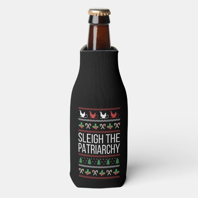Sleigh The Patriarchy II Bottle Cooler (Bottle Front)
