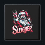 Sleigher Hail Santa Heavy Metal Christmas For Men  Magnet<br><div class="desc">Sleigher Hail Santa Heavy Metal Christmas For Men And Women 1</div>