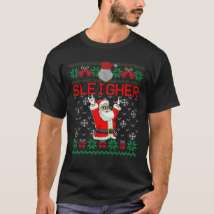 Sleigher Heavy Metal Music Hail Santa Ugly Christm T-Shirt