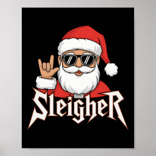 Sleigher Santa Claus Funny Rock Music Santa Claus  Poster