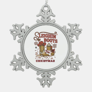 Sleighin Boots This Christmas Funny West Cowboy Snowflake Pewter Christmas Ornament