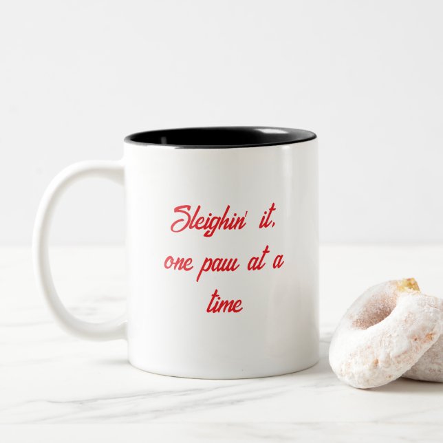 Sleighin’ It One Paw At A Time Christmas Mug (With Donut)