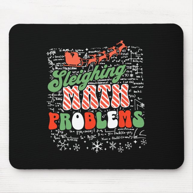 Sleighing Math Problem Math Teacher Christmas  Mouse Mat (Front)
