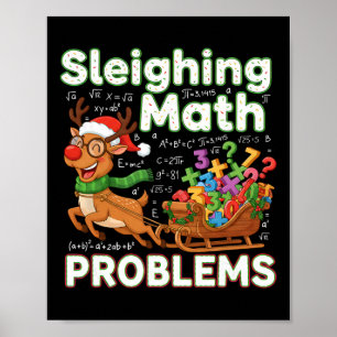 Sleighing Math Problems Christmas Funny Math Teach Poster