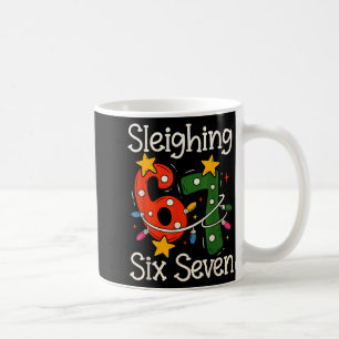 Sleighing Six Seven 67 Meme Christmas Gen Z Alpha Coffee Mug